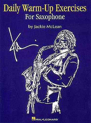 Daily Warm Up Exercises for Sax