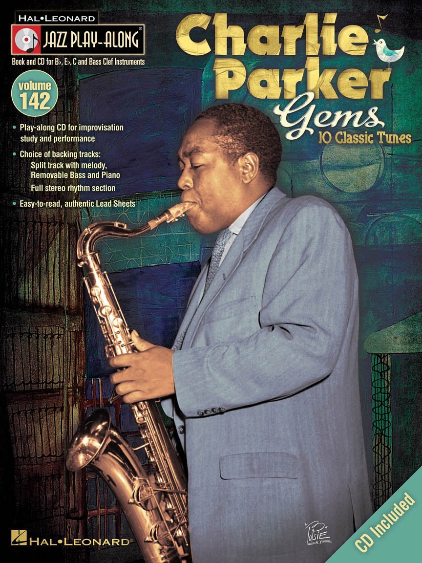 Jazz Play Along Volume 142: Charlie Parker Gems