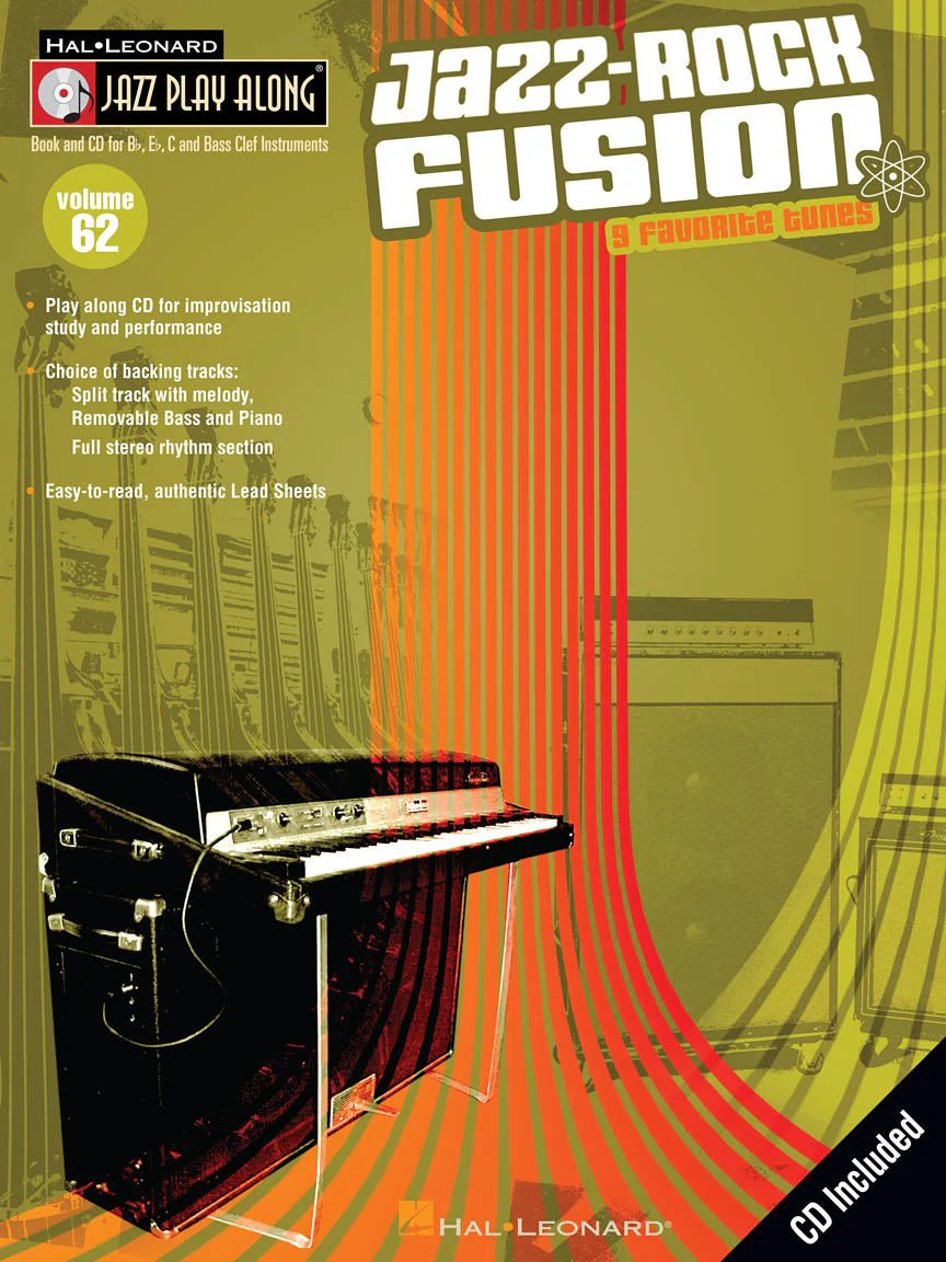 Jazz Play Along Volume 62: Jazz-Rock Fusion